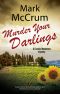 [Francis Meadowes 03] • Murder Your Darlings